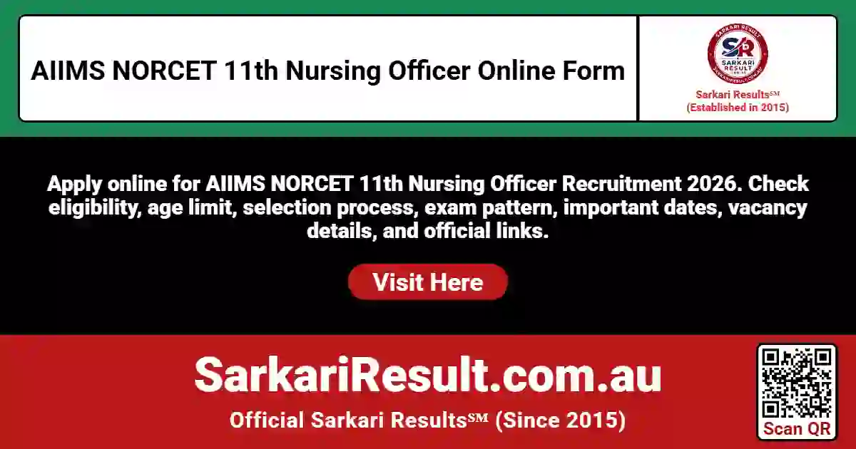 AIIMS NORCET 11th Nursing Officer Online Form 2026