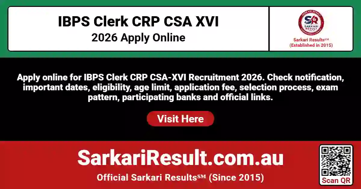 IBPS Clerk CRP CSA XVI Online Form 2026