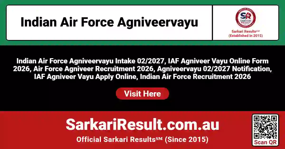 Indian Air Force Agniveervayu Intake 02/2027 Online Form 2026