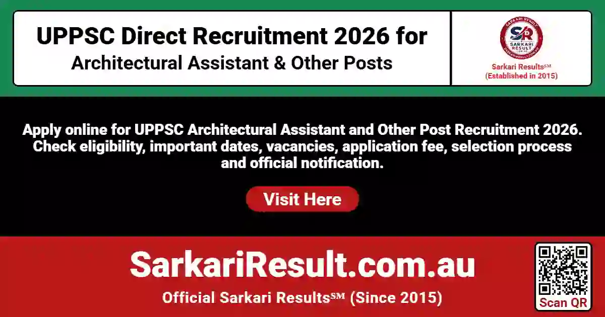 UPPSC Direct Recruitment 2026 for Architectural Assistant and Other Posts